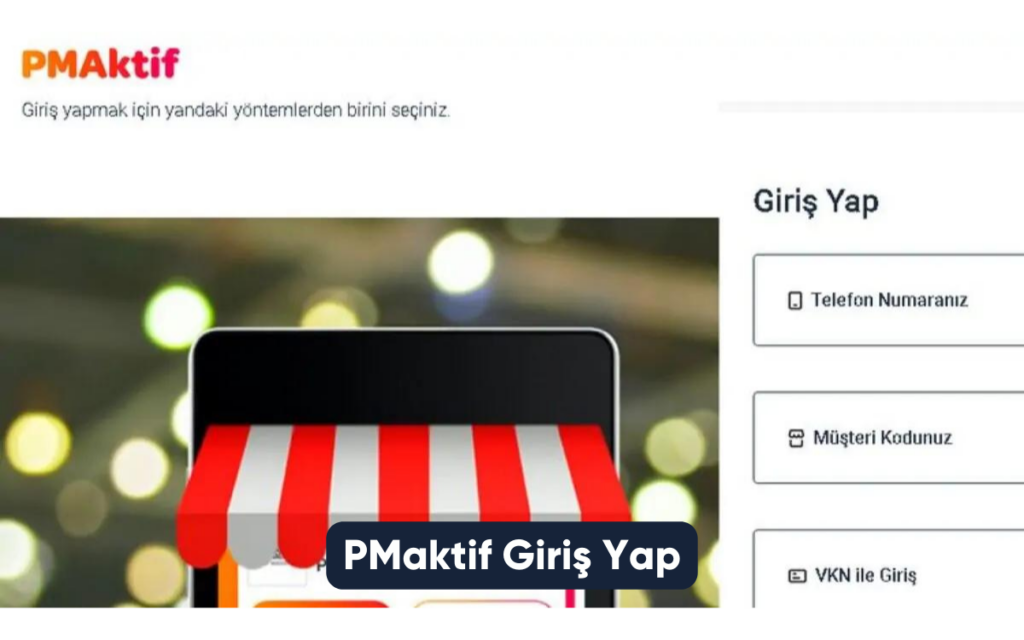 PMaktif Giriş Yap